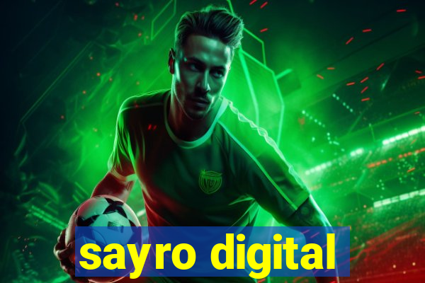 sayro digital